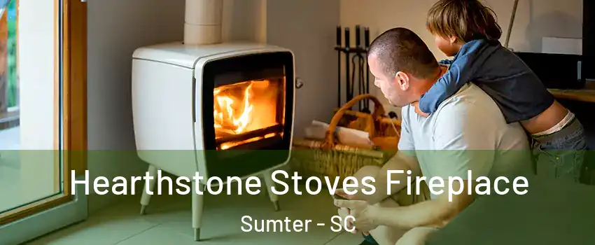  Hearthstone Stoves Fireplace Sumter - SC