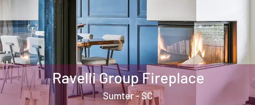  Ravelli Group Fireplace Sumter - SC
